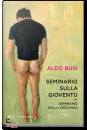 Busi Aldo, Seminario sulla giovent