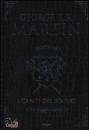 MARTIN GEORGE R.R., I canti del sogno - volume 2