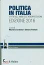 CARBONE PIATTONI, Politica in italia. Edizione 2016