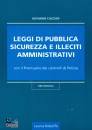 CALESINI GIOVANNI, Leggi di pubblica sicurezza e illeciti amm.