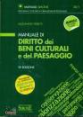 FERRETTI ALESSANDRO, Manuale di diritto dei beni culturali e paesaggio