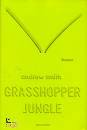 SMITH ANDREW, Grasshopper jungle