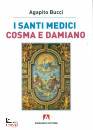 BUCCI AGAPITO, I santi medici Cosma e Damiano