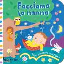 GIUNTI KIDS, Facciamo la nanna