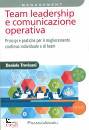 TREVISANI DANIELE, Team leadership e comunicazione operativa