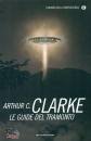 CLARKE ARTHUR C., Le guide del tramonto