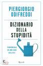 ODIFREDDI PIERGIORGI, Dizionario della stupidita
