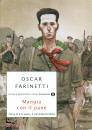 FARINETTI OSCAR, Mangia con il pane