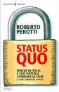 PEROTTI ROBERTO, Status quo