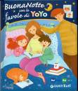 RAI, Buonanotte con le favole di YoYo