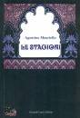 MAURIELLO AGOSTINO, Le stagioni