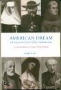 MATHIEU - ROSSOTTI, American dream In viaggio con i santi americani