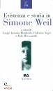 immagine di Esistenza e storia in Simone Weil