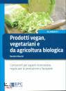 immagine di Prodotti vegan,vegetariani Aricoltura biologica