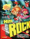 OTTO CAVOUR, Minirock Un libro sonoro per bambini rock