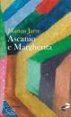 JARRE MARINA, Ascanio e Margherita