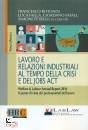 immagine di Lavoro e relazioni industriali tra crsi e Jobs Ac