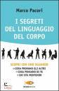 PACORI MARCO, I segreti del linguaggio del corpo