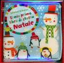 Watt Fiona, Il mio primo libro di stoffa - Natale