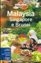 LONELY PLANET, Malaysia Singapore e Brunei