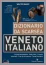 immagine di Veneto Italiano Dizionario da Scarsea