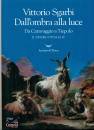 SGARBI VITTORIO, Dall