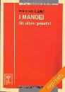 LUPIERI EDMONDO, I mandei, gli ultimi gnostici