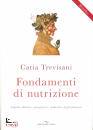 TREVISANI CATIA, Fondamenti di nutrizione