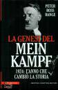 RANGE ROSS PETER, La genesi del Mein Kampf