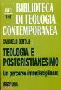 DOTOLO CARMELO, Teologia e postcristianesimo
