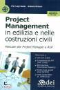 GUIDA - ORTENZI, Project management in edilizia