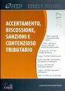 ANDERLE MIRELLA /ED, Accertamento Riscossione Sanzioni Contenzioso tr.