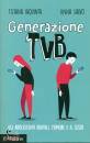 immagine di Generazione TVB