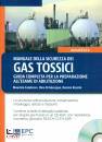 CALABRESE - ROSSINI, Manuale della sicurezza dei gas tossici