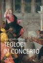 ROTUNDO NICOLA /ED, Teologi in concerto
