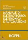 ORTOLANI - VENTURE, Manuale di elettrotecnica elettronica automazione