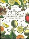 BEGGIO VALENTINA, Le cure disintossicanti di una volta