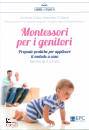 COLA - DI MARCO, Montessori per i genitori