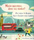 Punter Russell, Mcio micetto, dove sei stato? - Londra -