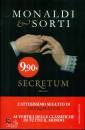 MONALDI & SORTI, Secretum