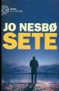 NESBO JO, Sete