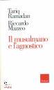 RAMADAN - MAZZEO, Il musulmano e l
