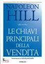 HILL NAPOLEON, Le chiavi principali della vendita