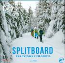 immagine di Splitboard tra tecnica e filosofia