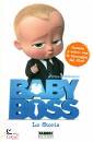 Dreamworks, Baby boss. la storia