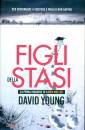 YOUNG DAVID, Figli della stasi