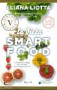 Liotta Eliana, La dieta smartfood vintage