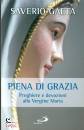 GAETA SAVERIO, Piena di grazia