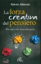 ALBISETTI VALERIO, La forza creativa del pensiero