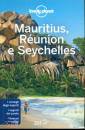 LONELY PLANET, Mauritius Reunion Seychelles Rodrigues